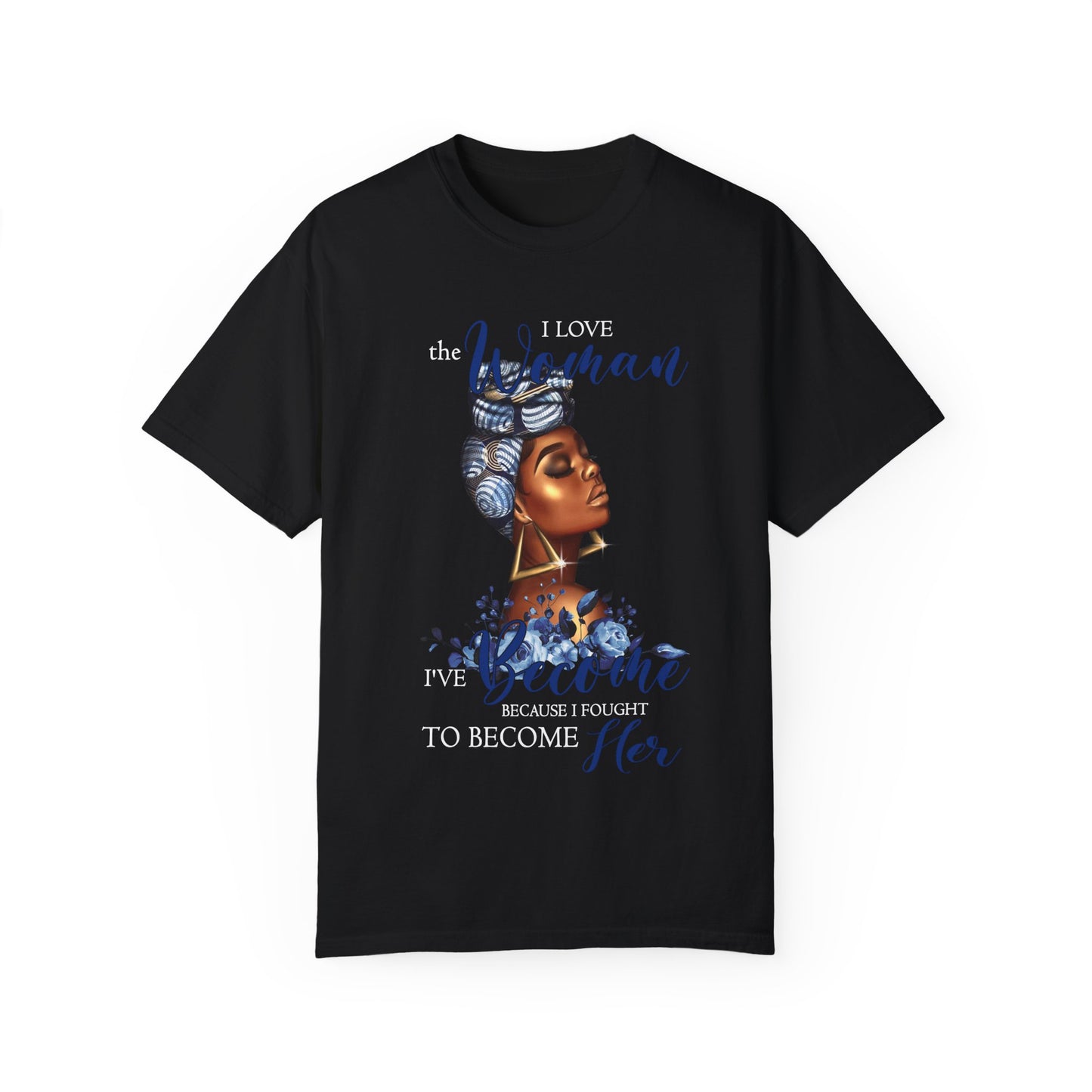 Empowered Woman Graphic T-Shirt - Celebrate Strength and Beauty