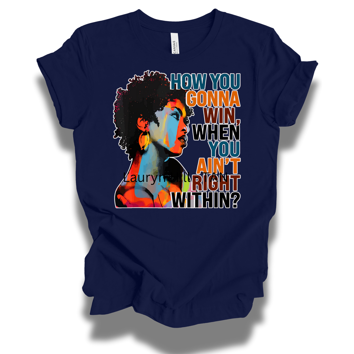 Lauryn Hill "How You Gonna Win " T-shirt Short Sleeve