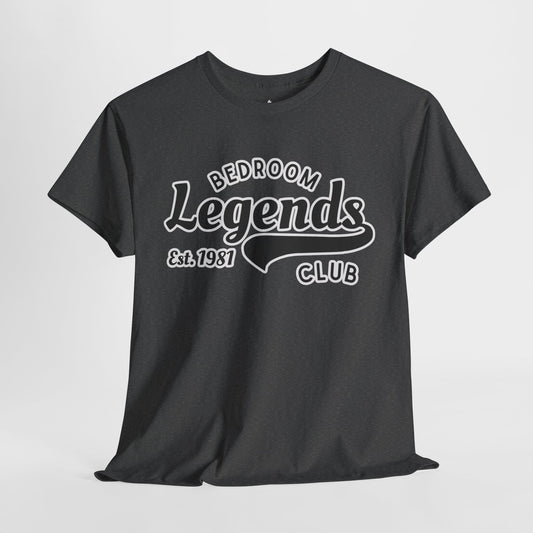 Bedroom Legends Club Tee